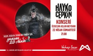 Mersin, 23 Nisan’da Hayko Cepkin Konseri’ne Hazırlanıyor