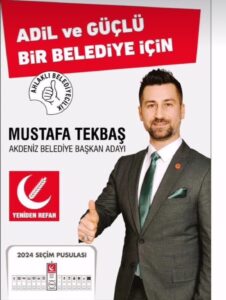 Yeniden Refah Partisi Akdeniz Belediye Başkan Adayı Mustafa Tekbaş